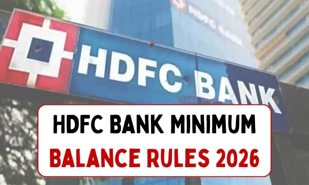 HDFC Bank Minimum Balance Rules 2026